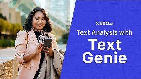 Introducing Text Genie by XEBO.ai – Instantly Analyze Customer Feedback with AI