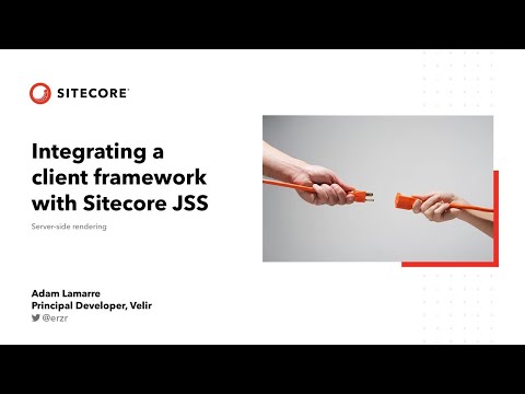 SitecoreSYM 2019 - Integrating a Client Framework with JSS - Server-Side Rendering