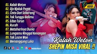 KALAH WETON - Shepin Misa Album - NRESNANI | OM NIRWANA COMEBACK LIVE || ALBUM DANGDUT TERBARU 2025