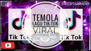 LAGU VIRAL TIKTOK ( TEMOLA ) COVER REAL DRUM#FDZ17