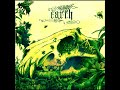 Earth - The Bees Made Honey in the Lion's Skull