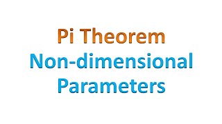DA - Pi Theorem - Part 2: Non-dimensional Parameters