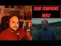 Sam tompkins hero reaction  not all heroes wear capes