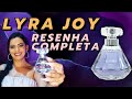 LYRA JOY da Eudora | LANÇAMENTO | Resenha Completa