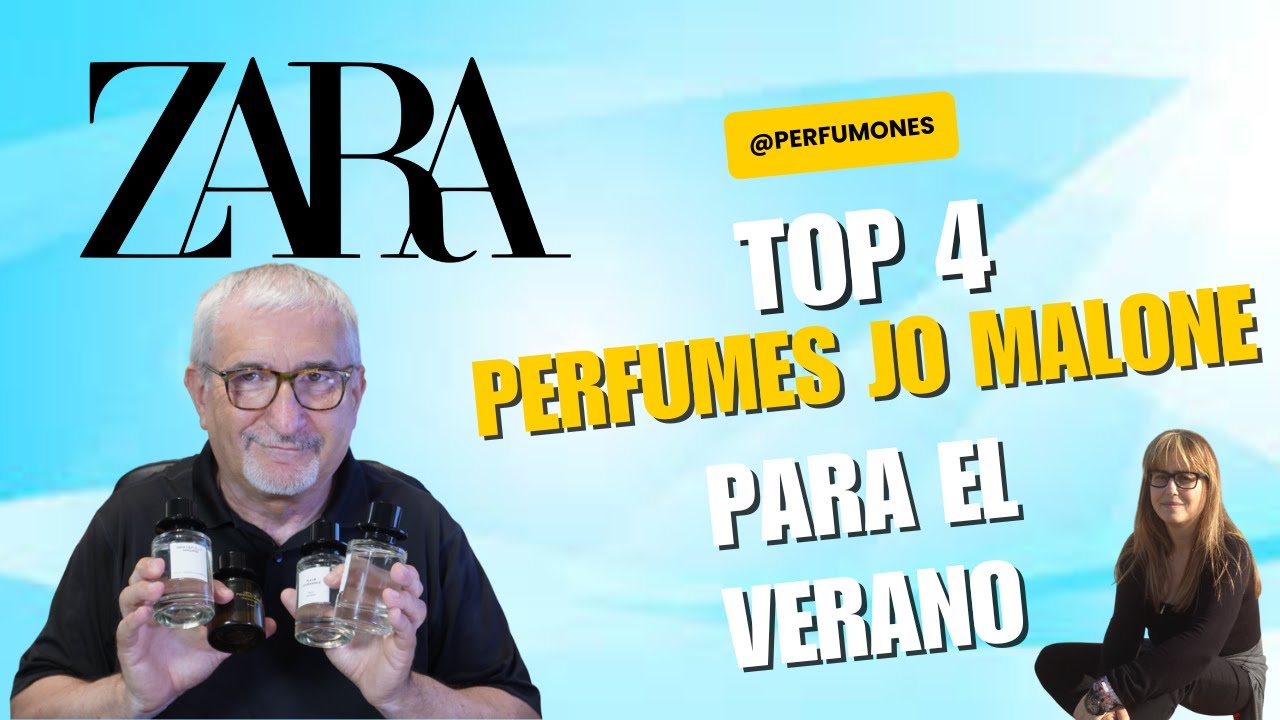 TOP 4 PERFUMES VERANIEGOS🌞😎 DE JO MALONE PARA ZARA ¡TOTALMENTE UNISEX! EL RINCON DE SILVIA Y ERNESTO