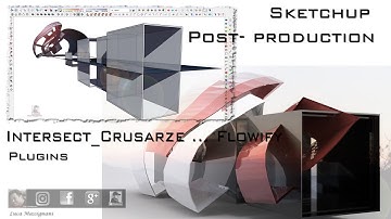 SketchUp Flowify plugins Intersect Crusarze
