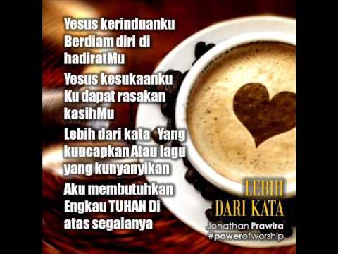 Lebih Dari Kata  - Power Of Worship (Jonathan Prawira)