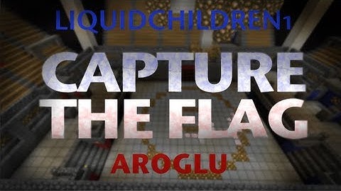 NEW Capture The Flag - Minecraft Minigame by LiquidChildren1