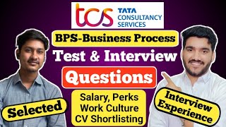 TCS BPS Interview Full Process | TCS Online Test | TCS BPS Latest Interview Questions And Answers