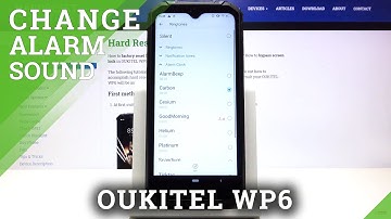 How to Change Alarm Sound in Oukitel WP6 - Set Up Alarm Clock