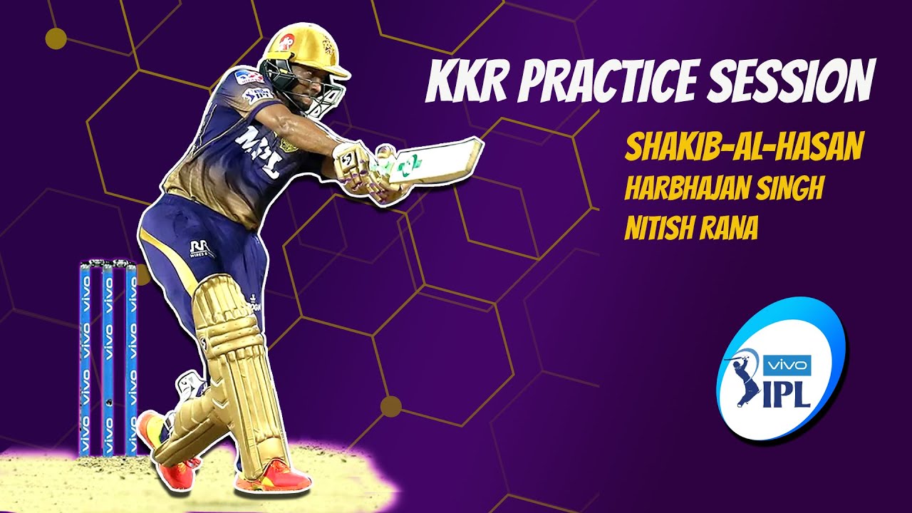 KKR Practice Session 2021 | Shakib Al Hasan Batting | IPL 2021 | Harbhajan Singh | Nithish Rana