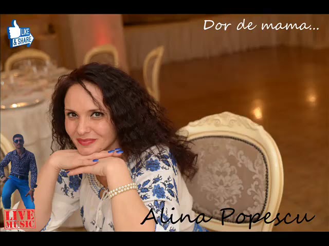 Alina Popescu LIVE -Dor de mamă(cover) class=
