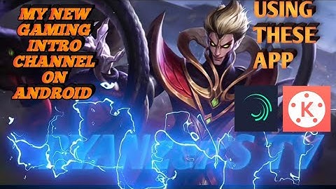 New Gaming Intro Channel using kinemaster and alight motion