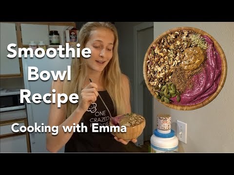 how-to-make-a-smoothie-bowl-|-cooking-with-emma