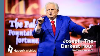 Pastor John Hagee  'Joseph: The Darkest Hour'