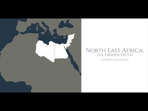 North East Africa: The Hidden Truth 
- Full Uncut Documentary