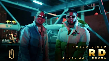 @AnuelAA & Ozuna - RD