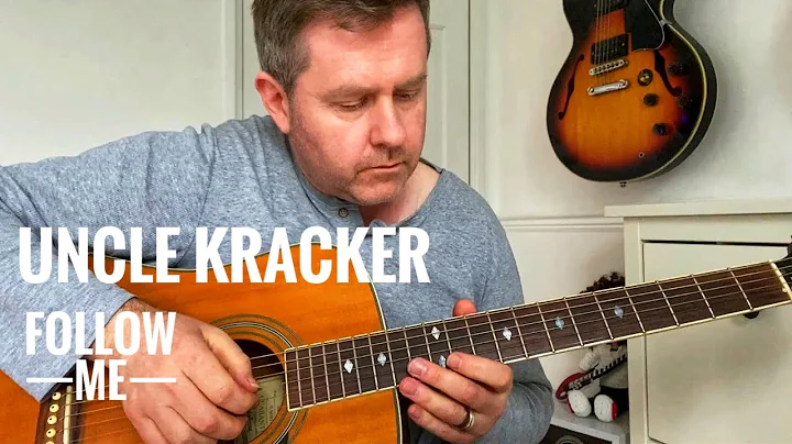 Lär dig spela Follow Me av Uncle Kracker på akustisk gitarr