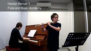 Flute ABRSM Grade 2 from 2022, A1 Handel Menuet II From Music for the Royal Fireworks, HWV351