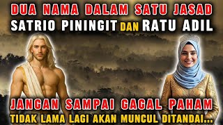 TERUNGKAP‼️SATRIO PININGIT DAN RATU ADIL DALAM SATU TUBUH SEKARANG SUDAH LAHIR INILAH SOSOKNYA