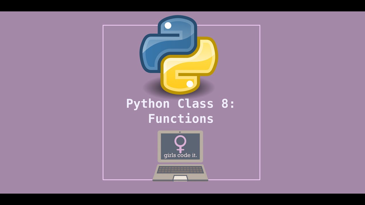 Python Session 8: Functions - YouTube