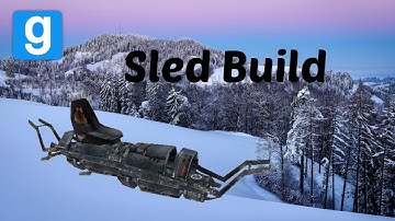 GMOD: SLED BUILD : THE FASTEST SLED EVER?!