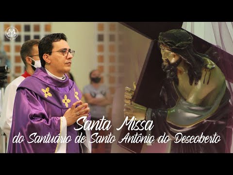  Update  SANTA MISSA - 19h - 28/03/2022 - Santuário de Santo Antônio