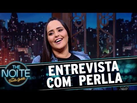 Entrevista com  Perlla | The Noite (24/11/17)