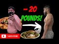 How I Lost 20 Pounds in A Month!!