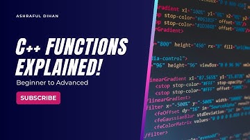 Exploring C++ Functions: The Ultimate Guide for Beginners to Advanced Users!
