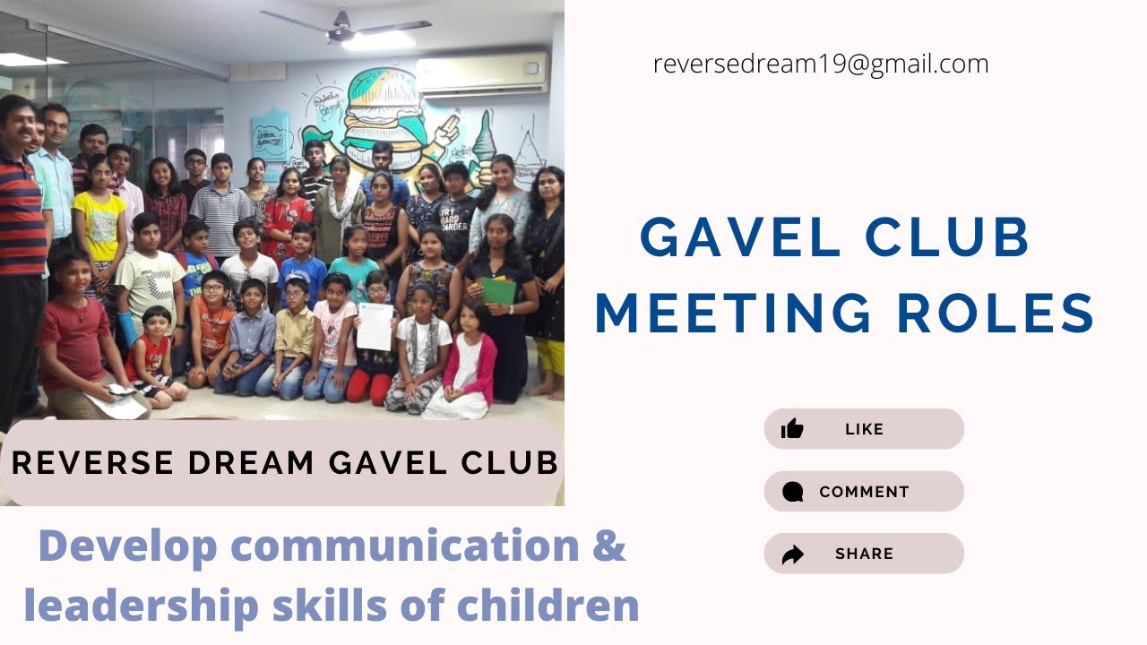 Roles of Gavel club or Toastmasters club YouTube