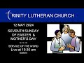 12 may 2024  seventh sunday of easter   mothers day