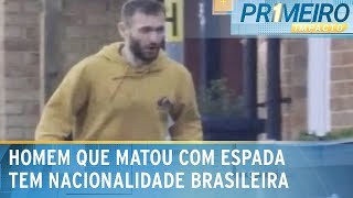 Video homem-que-matou-com-espada-em-londres-tem-nacionalidade-brasileira-primeiro-impacto-02-05-24