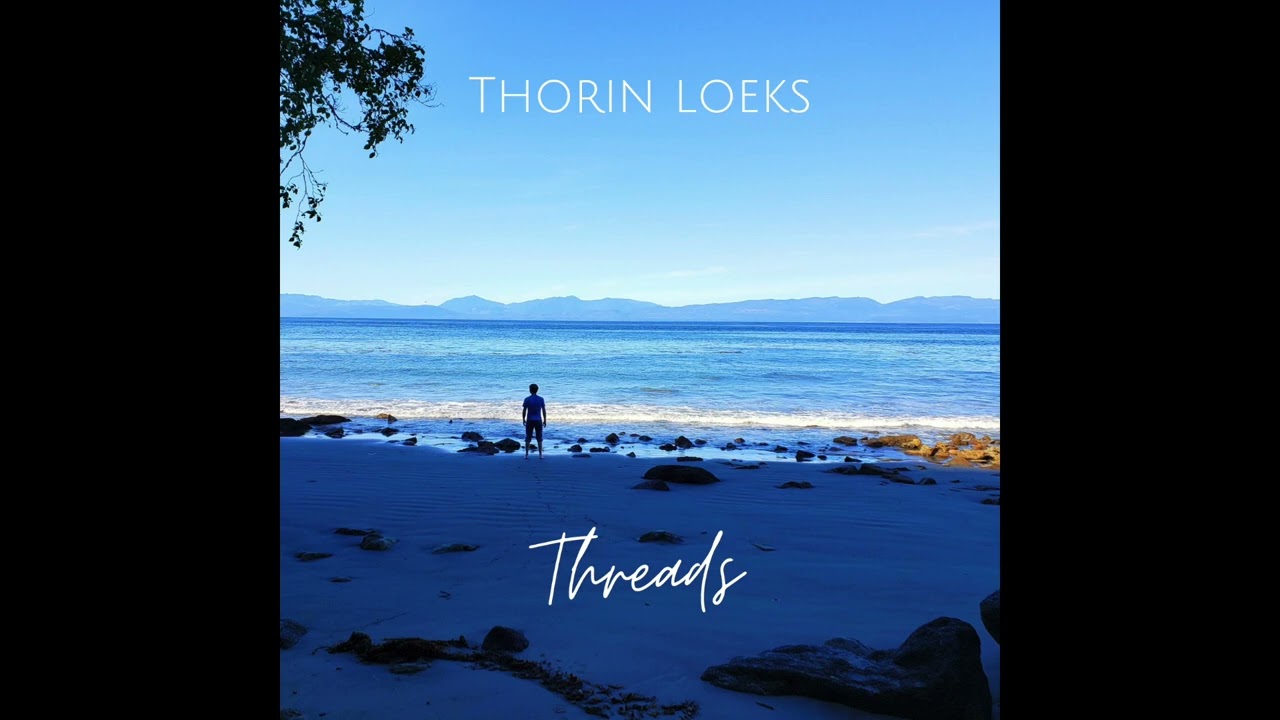 Ver Thorin Loeks - Threads (Official Audio) en YouTube Ver Thorin Loeks - Threads (Official Audio) en YouTube