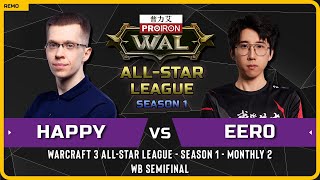 WC3 - [UD] Happy vs Eer0 [UD] - WB Semifinal - Warcraft 3 All-Star League Season 1 Monthly 2