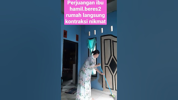 nikmat nya seorang bumil beres2 rumah .datang kontraksi!!perjuangan bgt #fypdong