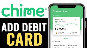 How to Add A Debit Card on Chime 2025 (FULL GUIDE)