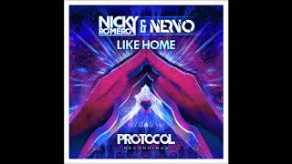 Nicky Romero Y NERVO--Like Home (Audio Original)