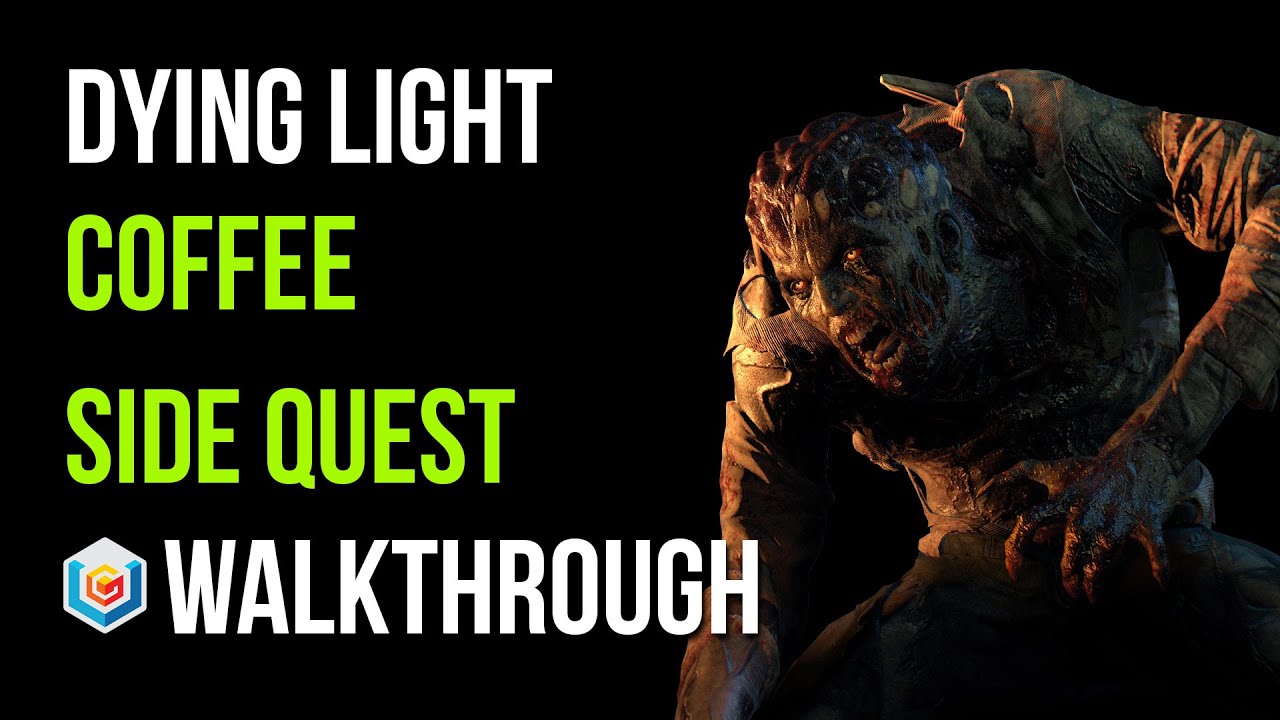 Blandet Kalkun picnic Dying Light Walkthrough Coffee Side Quest Gameplay Let's Play - YouTube