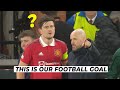 Harry maguire just loves trolling teammates