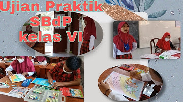 Ujian Praktik SBdP kelas 6  2021/2022
