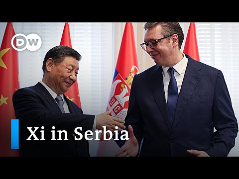 China and Serbia: An 'irondclad' relationship? - DW News.