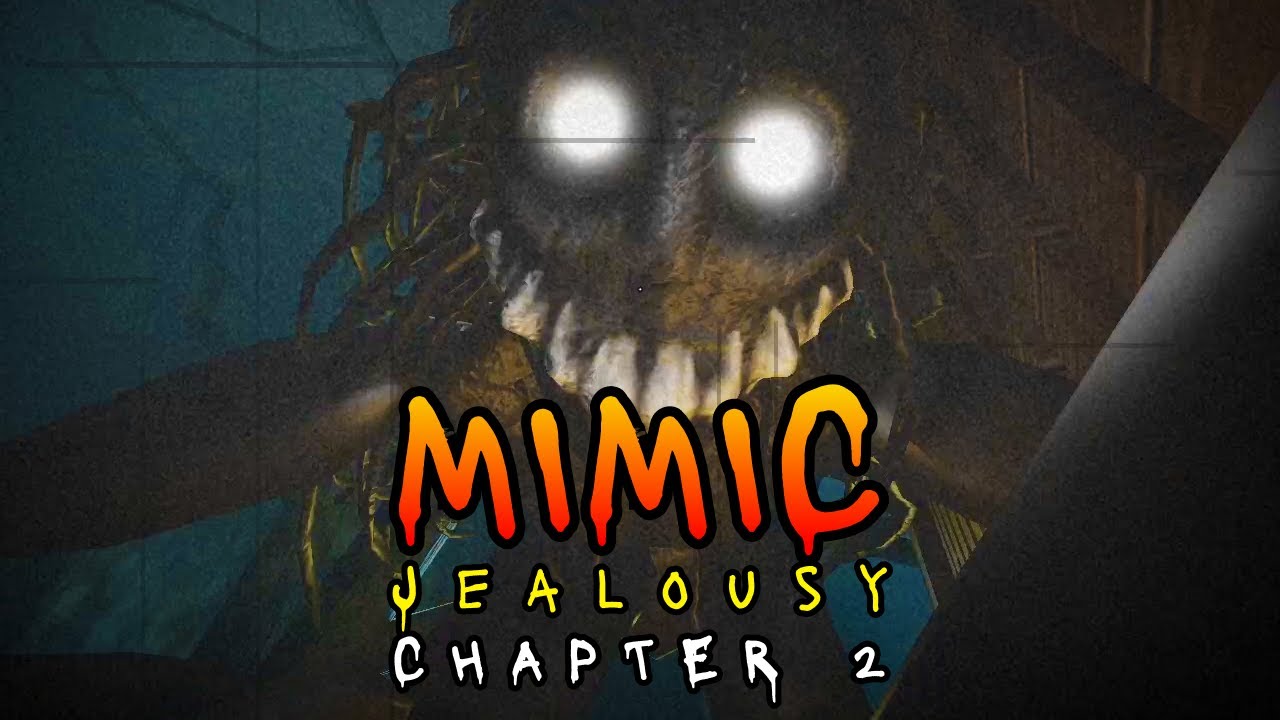 The Mimic (Book 2 Jealousy: Chapter 2) Roblox - YouTube