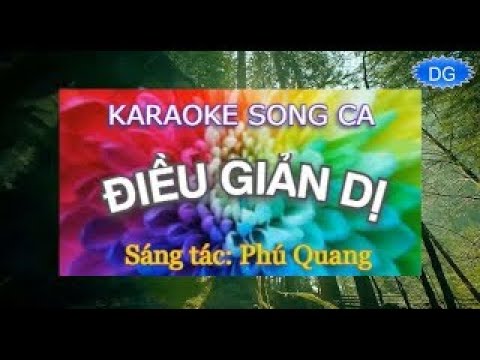 Karaoke HD Song ca ĐIỀU GIẢN DỊ - Phú Quang