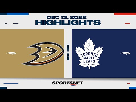 NHL Highlights | Ducks vs. Maple Leafs - December 13, 2022