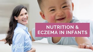 Nutrition and Eczema in Infants