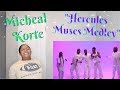 Michael Korte-"HERCULES MUSES MEDLEY"Reaction*GAVE ME PURPOSE😻*