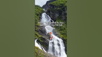 Những Thác Nước Đẹp Ngỡ Ngàng Trên Giới, Việt Nam ( P1)