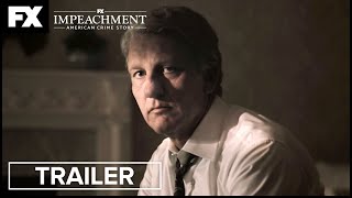 Impeachment: American Crime Story | Now Streaming | FX