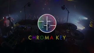 Video thumbnail of "22 - Chroma Key (Official Video)"